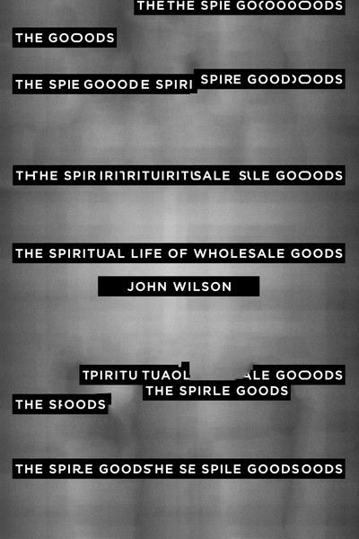 Poster do Filme The Spiritual Life of Wholesale Goods