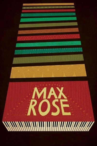 Poster for the movie Max Rose