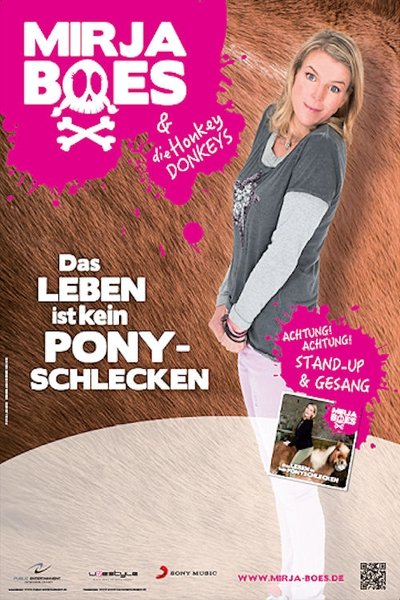 Watch - (2015) Mirja Boes - Das Leben ist kein Ponyschlecken - Live Movie Online Free 123Movies