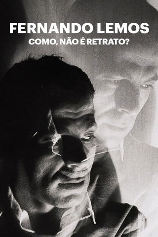 Poster do Filme Fernando Lemos - Como, Não é Retrato?