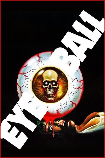 Poster for the movie Eyeball