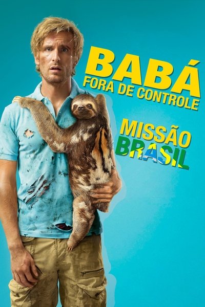 Poster do Filme Babá Fora de Controle: Missão Brasil