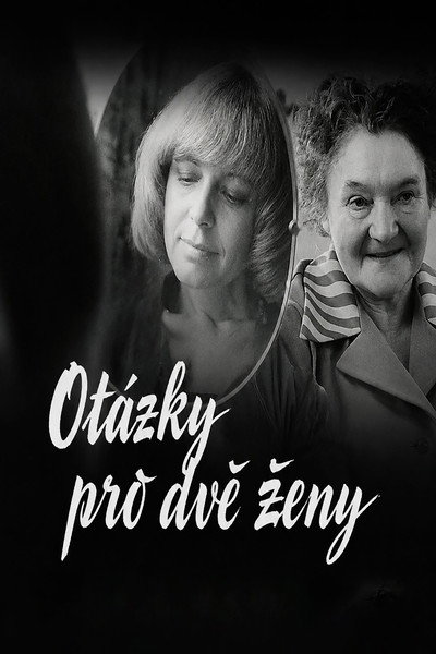 Questions for Two Women