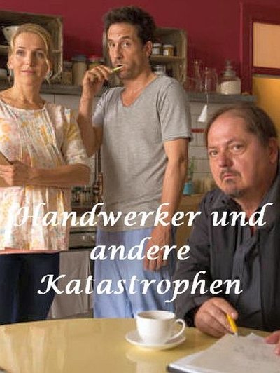 Watch Now!(2016) Handwerker und andere Katastrophen Movie Online Free -123Movies