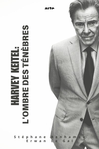 Poster for the movie Harvey Keitel - Between Hollywood and Independent Film