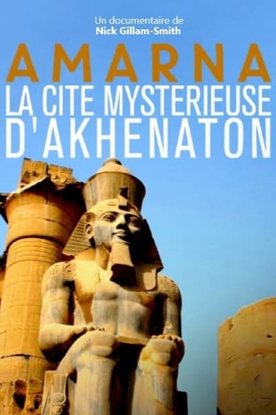 movie poster for Amarna, la cité mystérieuse d'Akhenaton