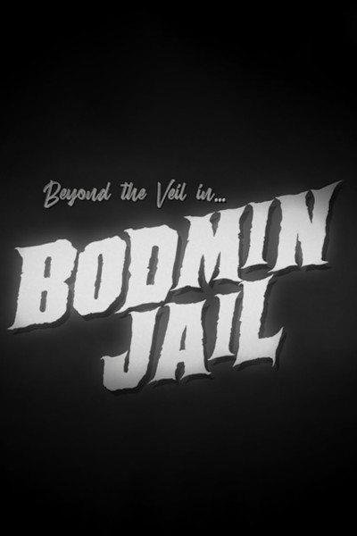 Poster do Filme Beyond the Veil in Bodmin Jail