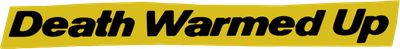 Death Warmed Up Logo