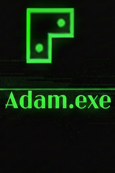 movie poster for Adam.exe