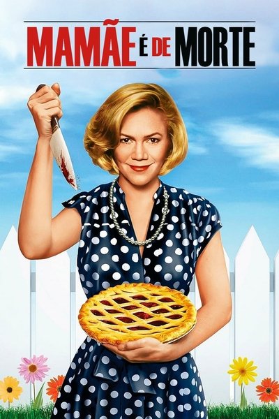 Poster do Filme Mamãe é de Morte