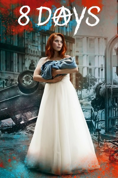 poster for 8 Days