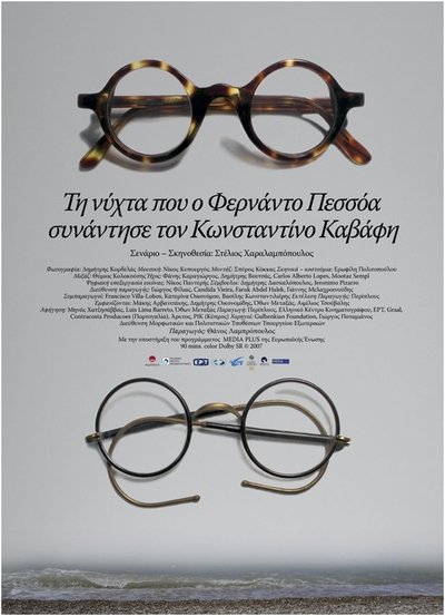 Poster do Filme Τη Νυχτα που ο Φερνάντο Πεσσόα συναντησε τον Κωνσταντίνο Καβάφη