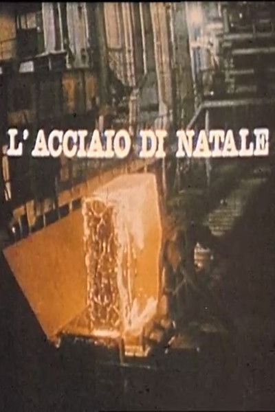Poster do Filme L'acciaio di Natale