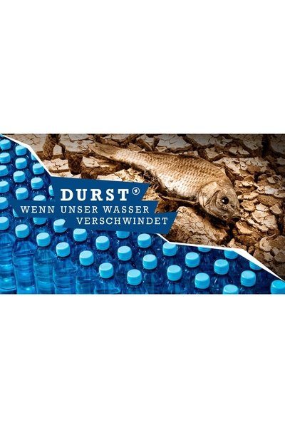 poster for Durst - Wenn unser Wasser verschwindet