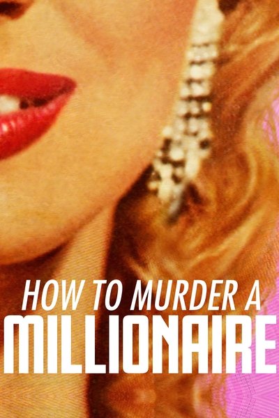How to Murder a Millionaire poster How to Murder a Millionaire