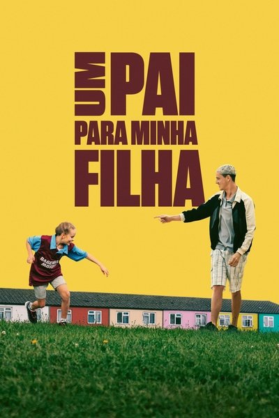 Poster do Filme Um Pai Para Minha Filha