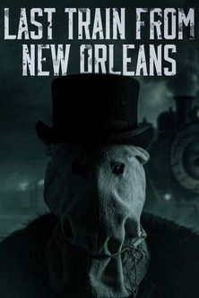 Poster do Filme Last Train from New Orleans