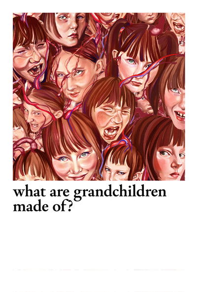 Poster do Filme What Are Grandchildren Made Of?