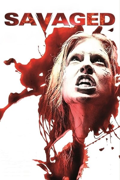 Poster for the movie Savaged