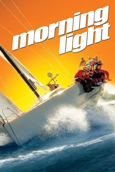 movie poster for Morning Light