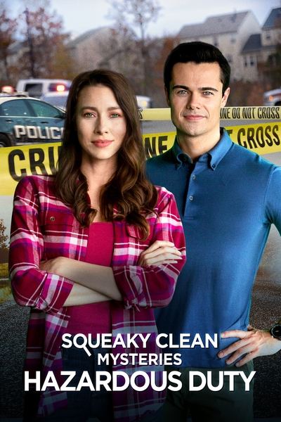 Poster for the movie Squeaky Clean Mysteries: Hazardous Duty