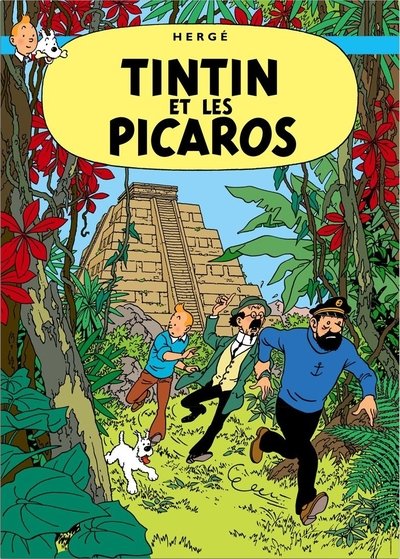 Tintin et les Picaros poster Tintin et les Picaros