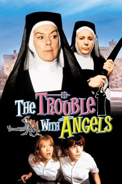 Poster for the movie The Trouble with Angels