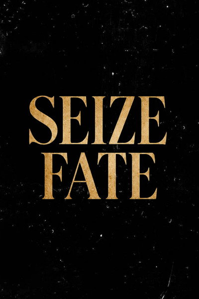 Seize fate