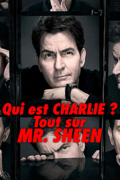 Qui est Charlie ? Tout sur Mr. Sheen