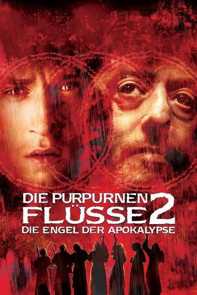 Die purpurnen Flüsse 2 - Die Engel der Apokalypse (2004)