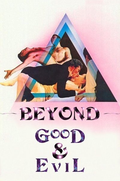 Poster for the movie Beyond Good and Evil