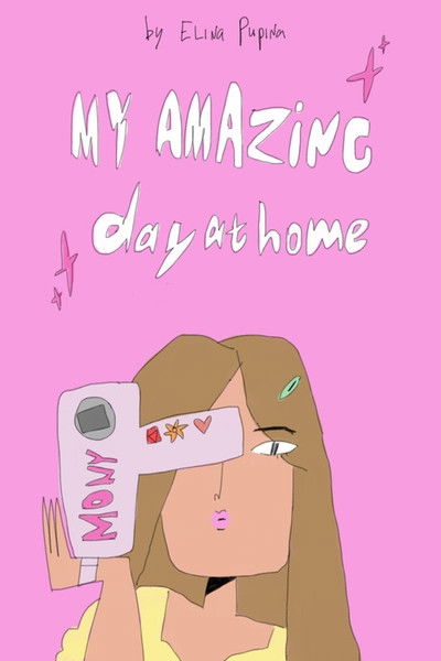 movie poster for Amazing Day at Home