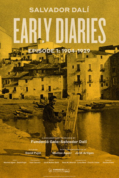movie poster for Salvador Dalí: Early Diaries – Episode 1: 1904-1929