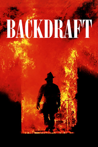 Poster for the movie Backdraft