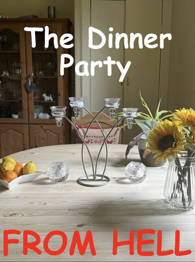 Poster do Filme The Dinner Party from HELL!