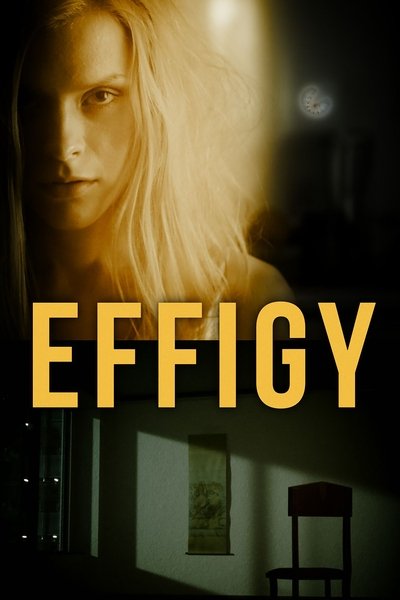 Poster for the movie Effigy