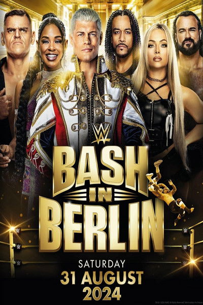 WWE Bash in Berlin (2024) [31 AUG 2024] [Hindi – English] WEB-HDRip 1080p | 720p | 480p [x264]