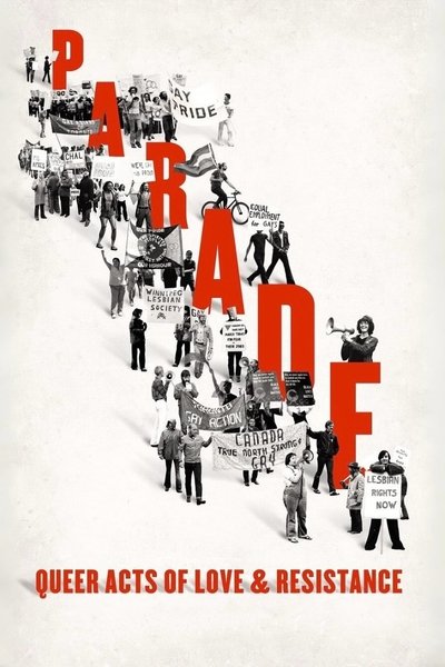 Poster do Filme Parade: Queer Acts of Love & Resistance