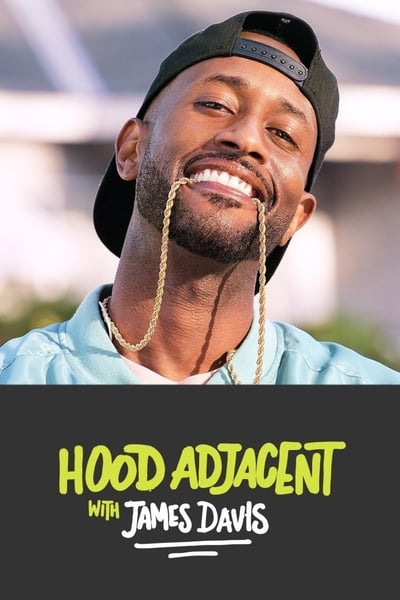 poster for Hood Adjacent with James Davis