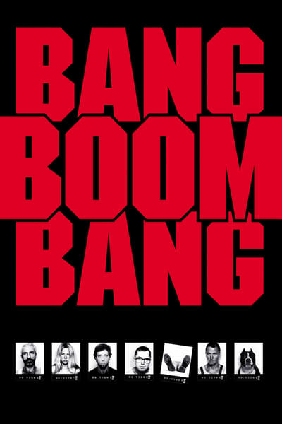 Poster for the movie Bang, Boom, Bang