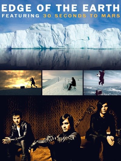 Poster do Filme Edge of the Earth featuring 30 Seconds To Mars