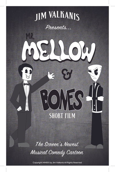 movie poster for Mr.Mellow & Bones