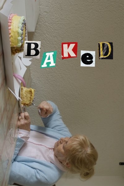 movie poster for BAKED