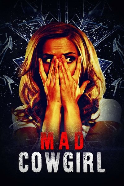 Poster for the movie Mad Cowgirl