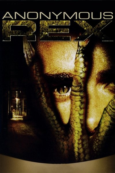 Poster for the movie Anonymous Rex