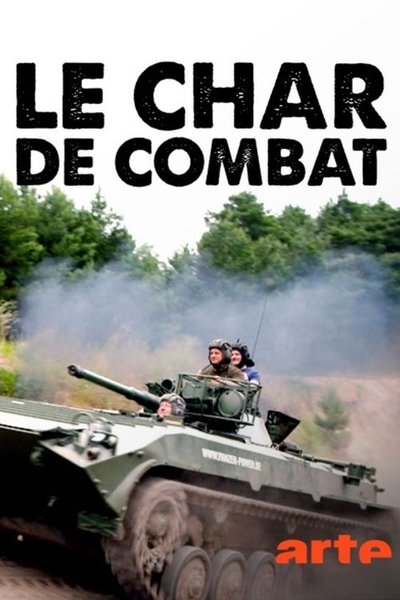 Watch!Le Char de Combat, une Arme Centenaire Full MoviePutlockers-HD