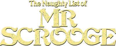 The Naughty List of Mr. Scrooge Logo