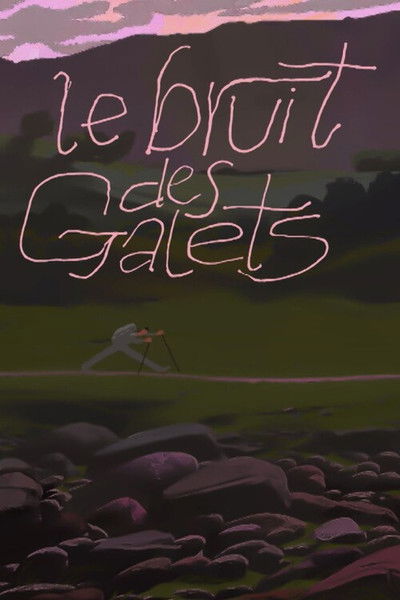 Poster do Filme Le bruit des galets