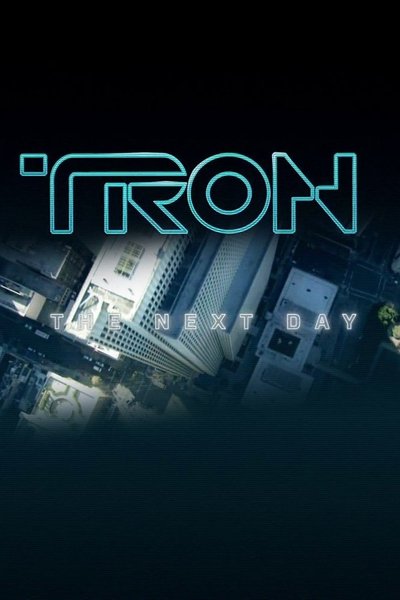 Poster for the movie TRON: The Next Day