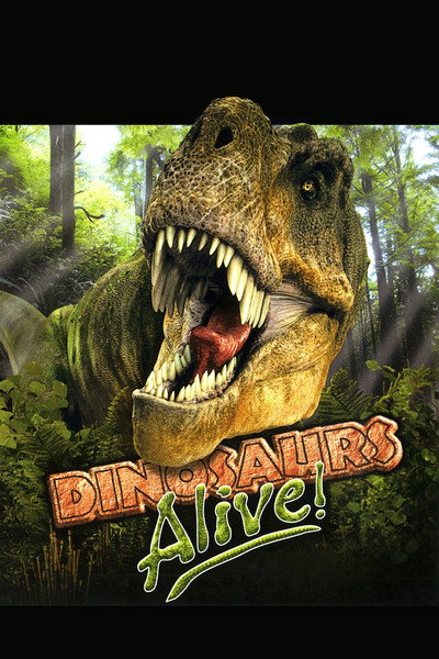 Dinosaurs Alive